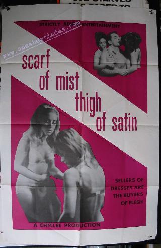 Scarf of Mist, Thigh of Satin