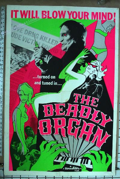 The Deadly Organ