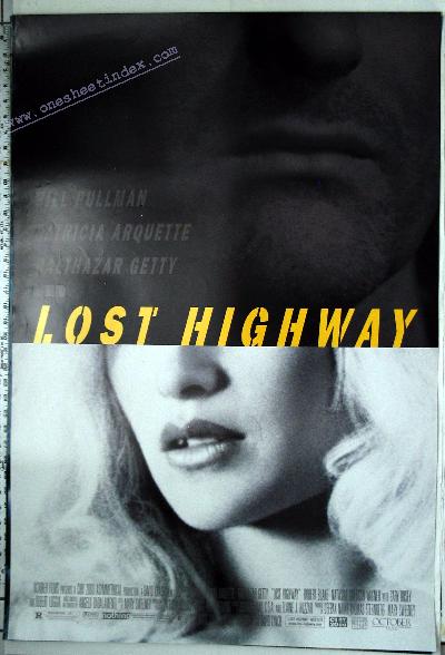 Lost Highway 1-Sheet : 1-Sheet Poster, Movie Poster, Stills, Press