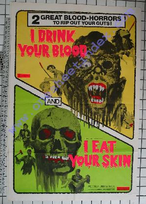 I Drink Your Blood I Eat Your Skin